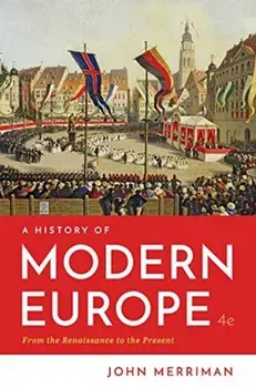A History of Modern Europe. Fourth Edition, Paperback/***