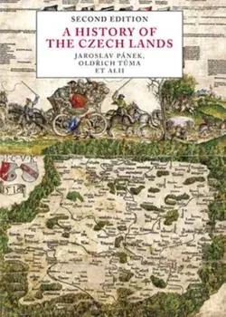 A History of the Czech Lands: Second Edition, Paperback (2nd Ed.)/Jaroslav Panek