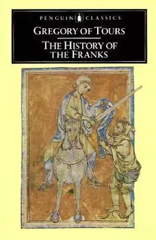 A History of the Franks, Paperback/Gregory of Tours