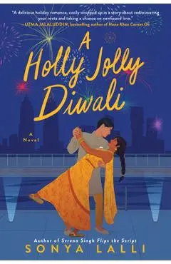 A Holly Jolly Diwali - Sonya Lalli