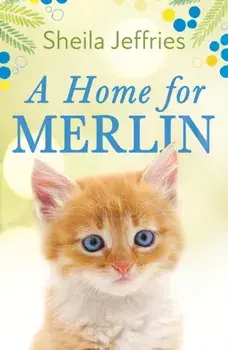 A Home for Merlin, Paperback/Sheila Jeffries