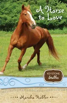 A Horse to Love, Paperback/Marsha Hubler