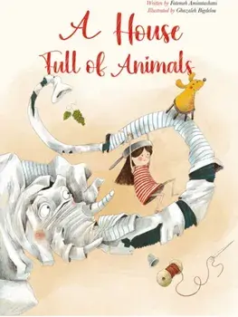 A House Full of Animals, Hardback/Fatemeh Alise Amiratashani
