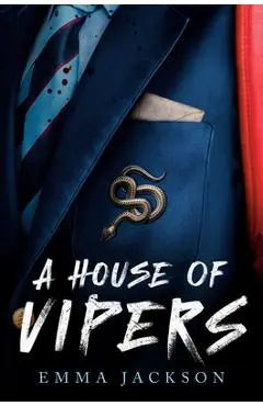 A House of Vipers - Emma Jackson