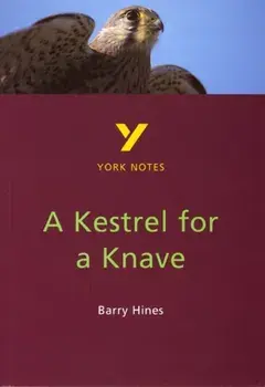 A Kestrel for a Knave. everything you need to catch up, study and prepare for 2021 assessments and 2022 exams, 2 ed, Paperback/Chrissie Wright