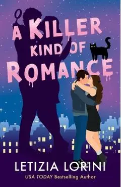 A Killer Kind of Romance - Letizia Lorini