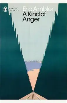 A Kind of Anger, Paperback/Eric Ambler