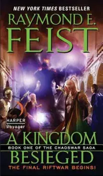 A Kingdom Besieged, Paperback/Raymond E. Feist