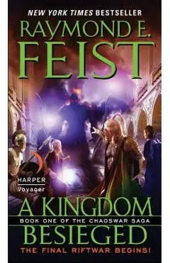 A Kingdom Besieged - Raymond E. Feist