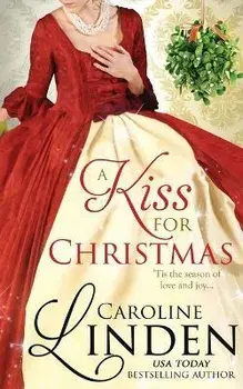 A Kiss for Christmas: Holiday short stories, Paperback/Caroline Linden