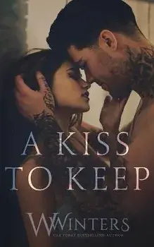 A Kiss to Keep, Paperback/Willow Winters