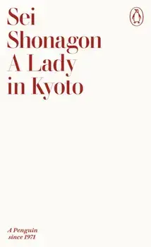 A Lady in Kyoto, Paperback/Sei Shonagon