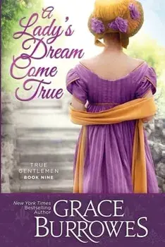 A Lady's Dream Come True, Paperback/Grace Burrowes
