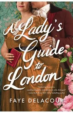 A Lady's Guide to London - Faye Delacour