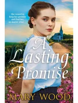 A Lasting Promise, Paperback/Mary Wood