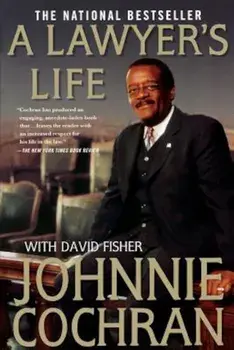 A Lawyer's Life, Paperback/Johnnie Cochran