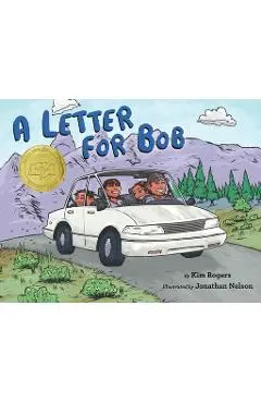 A Letter for Bob - Kim Rogers
