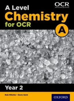 A Level Chemistry for OCR A: Year 2, Paperback/Dave Gent