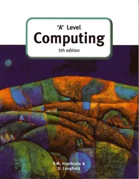 'A' Level Computing (5th Edition), Paperback/Pat Heathcote