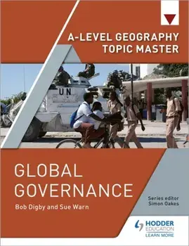 A-level Geography Topic Master: Global Governance, Paperback/Sue Warn