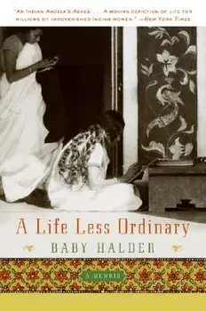 A Life Less Ordinary: A Memoir, Paperback/Baby Halder