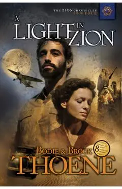 A Light in Zion - Bodie Thoene