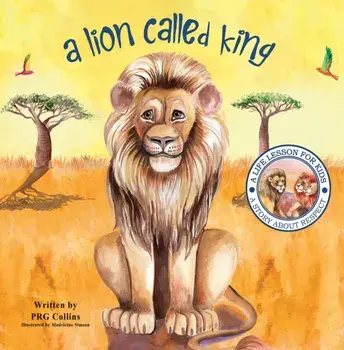 A Lion Called King, Paperback/PRG Collins