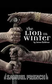 A Lion in Winter, Paperback/James Goldman