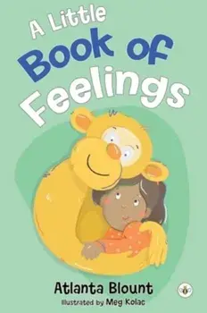 A Little Book of Feelings, Paperback/Atlanta Blount