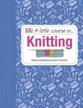 A Little Course in Knitting/***