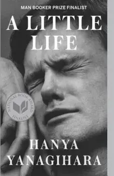 A Little Life, Paperback/Hanya Yanagihara