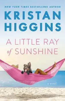 A Little Ray of Sunshine, Paperback/Kristan Higgins
