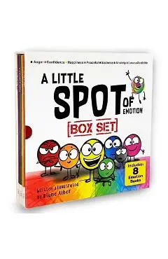 A Little Spot of Emotion 8 Book Box Set (Books 1-8: Anger, Anxiety, Peaceful, Happiness, Sadness, Confidence, Love, & Scribble Emotion) - Diane Alber