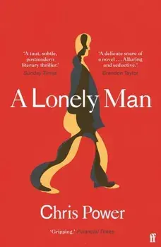A Lonely Man. Main, Paperback/Chris Power