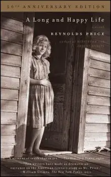 A Long and Happy Life, Paperback/Reynolds Price