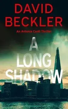 A Long Shadow, Paperback/David Beckler