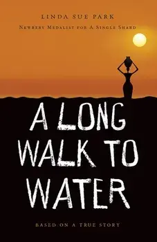 A Long Walk to Water, Paperback/Linda Sue Park