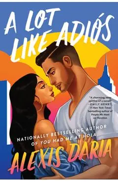 A Lot Like Adi�s - Alexis Daria