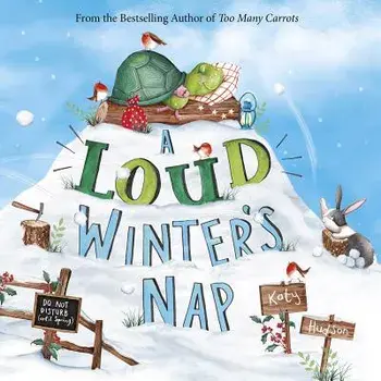 A Loud Winter's Nap/Katy Hudson