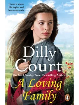 A Loving Family, Paperback/Dilly Court