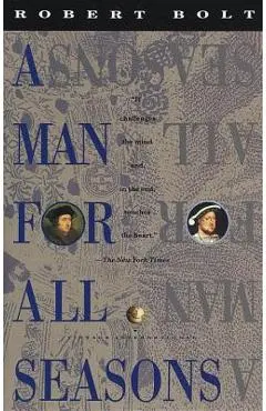 A Man for All Seasons - Robert Bolt