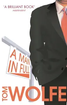 A Man In Full, Paperback/Tom Wolfe