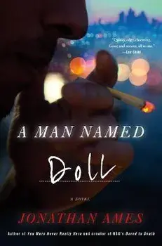 A Man Named Doll, Hardcover/Jonathan Ames