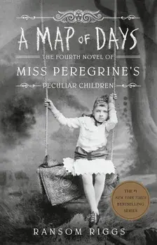 A Map of Days/Ransom Riggs