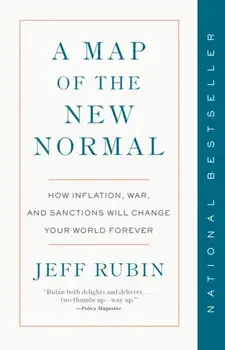 A Map of the New Normal, Paperback/Jeff Rubin