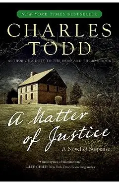 A Matter of Justice - Charles Todd