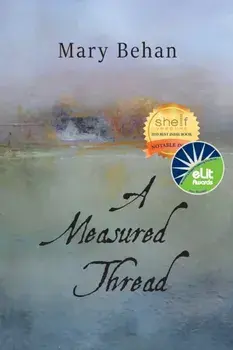 A Measured Thread, Paperback/Mary Behan