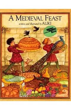 A Medieval Feast - Aliki