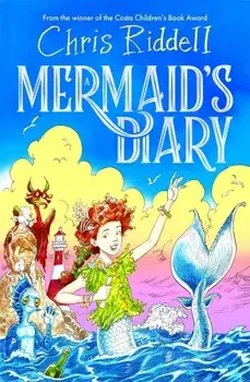 A Mermaid's Diary, Hardback/Chris Riddell