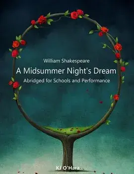 A Midsummer Night's Dream: Abridged for Schools and Performance, Paperback/William Shakespeare